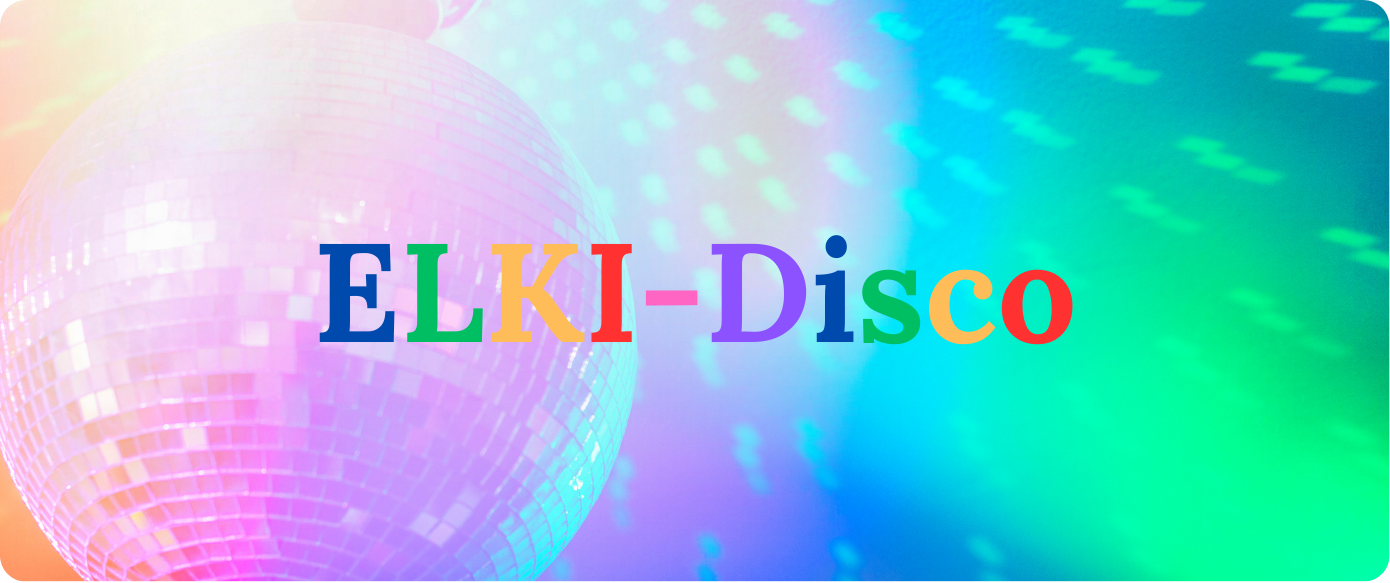 Buntes Discoball mit dem Text 'ELKI-Disco' in verschiedenen Farben vor einem bunten, mit Lichtreflexen versehenen Hintergrund.