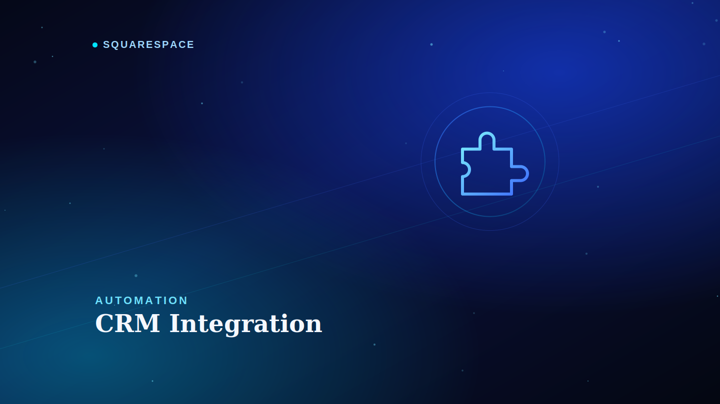 Connecting Squarespace to a CRM: HubSpot, Zapier, Make, and When to Write Code