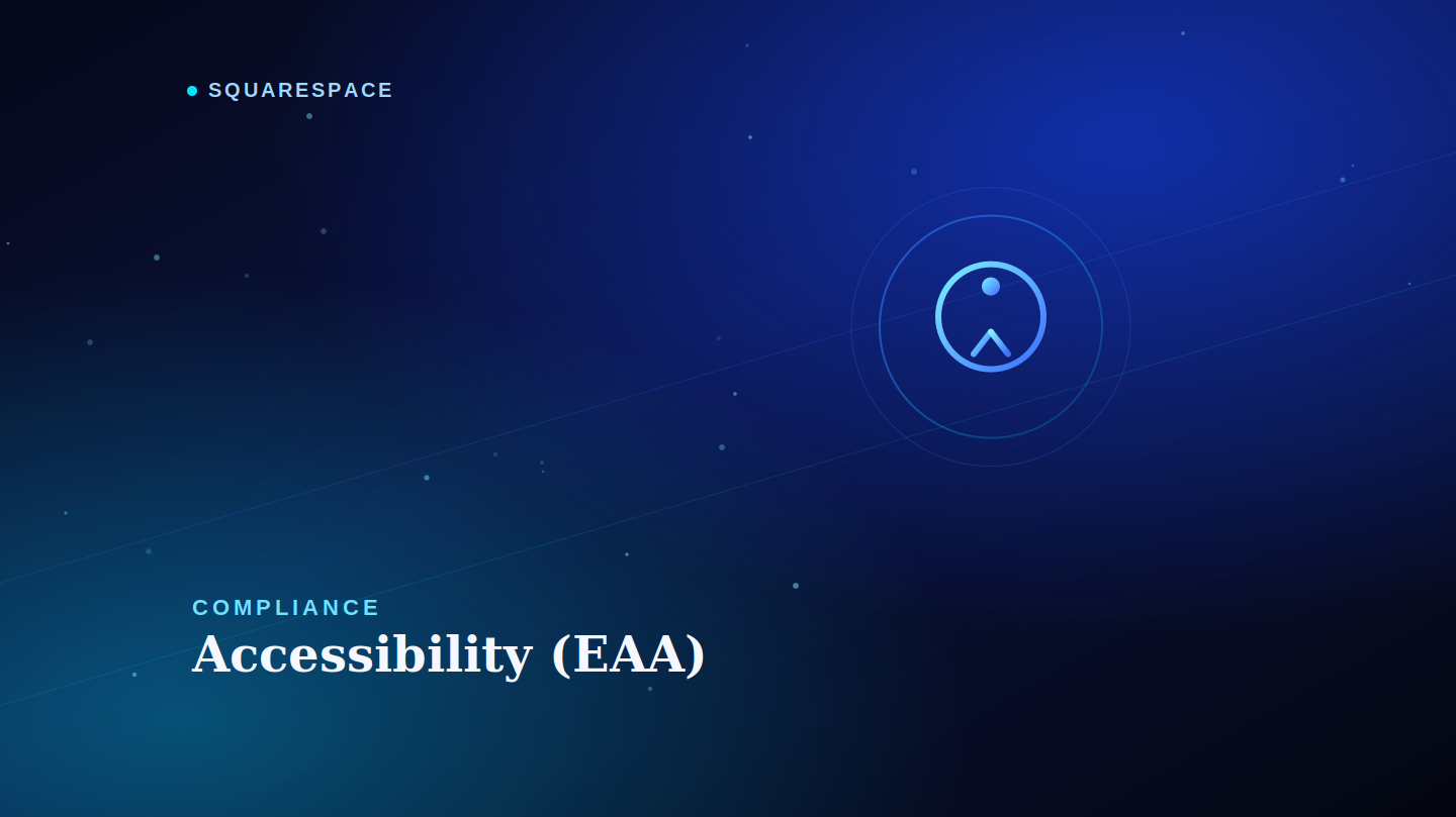 Squarespace Accessibility After the European Accessibility Act