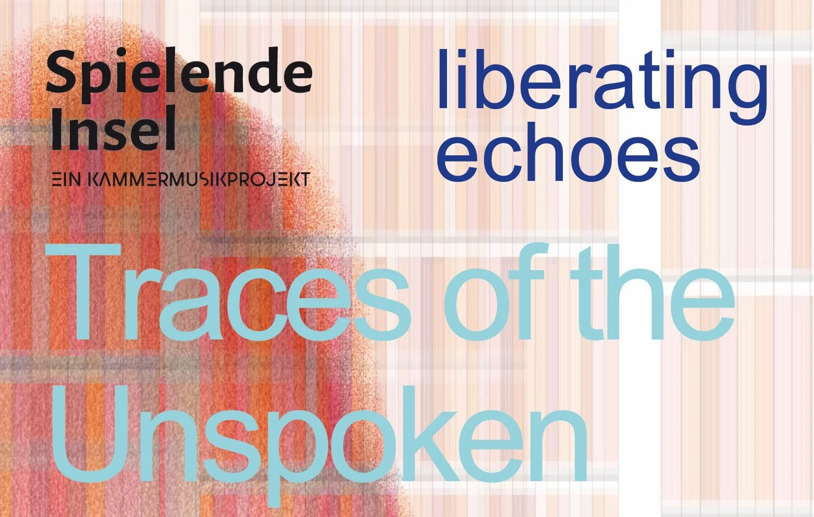 Liberating Echoes - Traces of the Unspoken