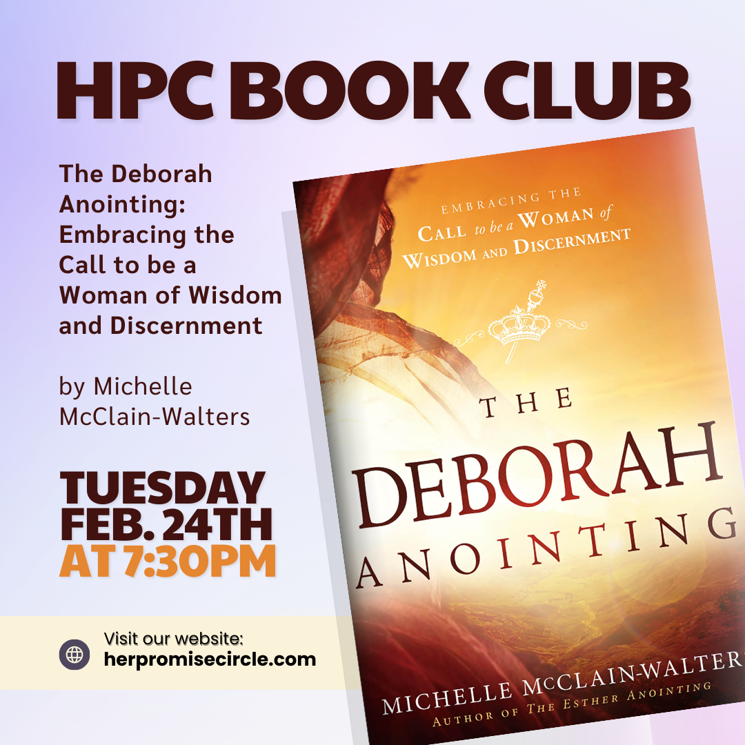 Flyer for HPC Book Club event featuring a book titled "The Deborah Anointing" by Michelle McClain-Walters, scheduled for Tuesday, February 24th at 7:30 PM, with the website hermpromisecircle.com for more info.