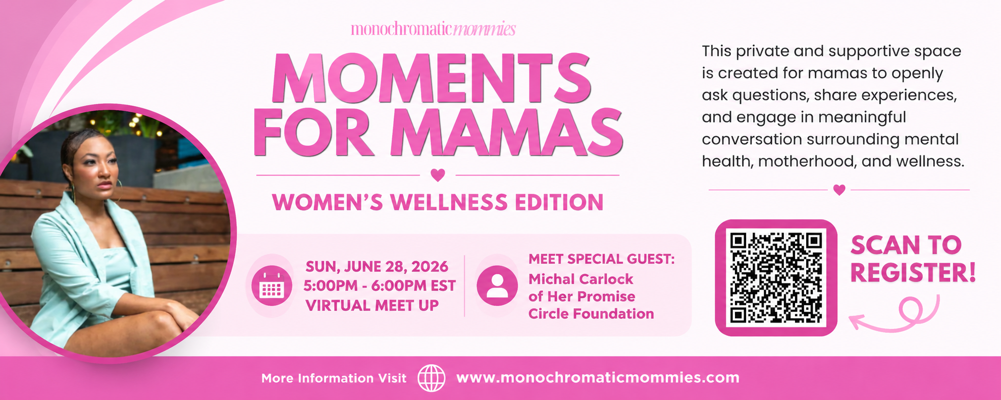 Moments for Mama: Women’s Wellness Edition (Michal Renee as a Featured Guest)