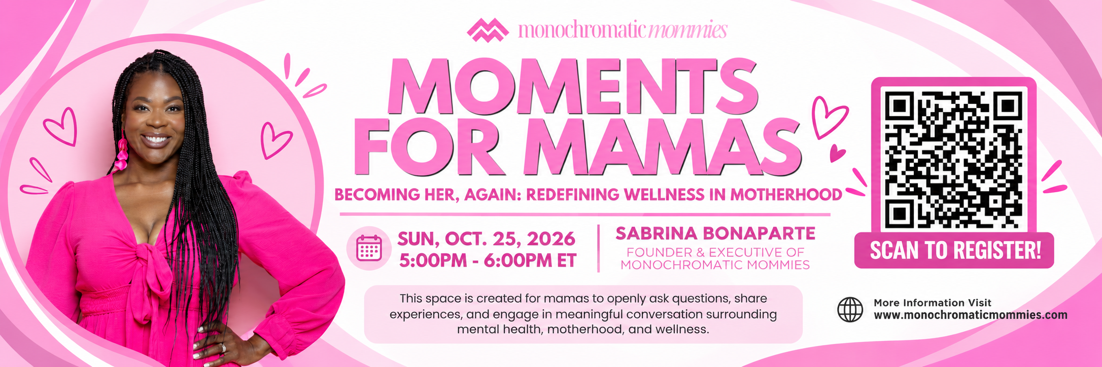 Monochromatic Mommies: Moments for Mamas: Becoming Her, Again