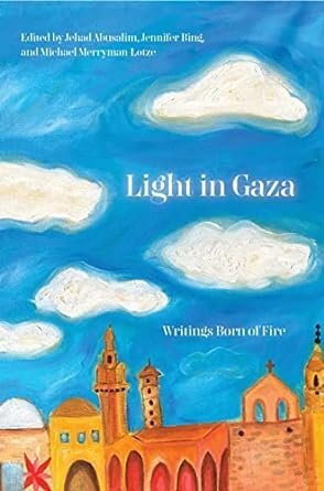 Light+in+Gaza+%28Writing+Born+of+Fire%29.jpg