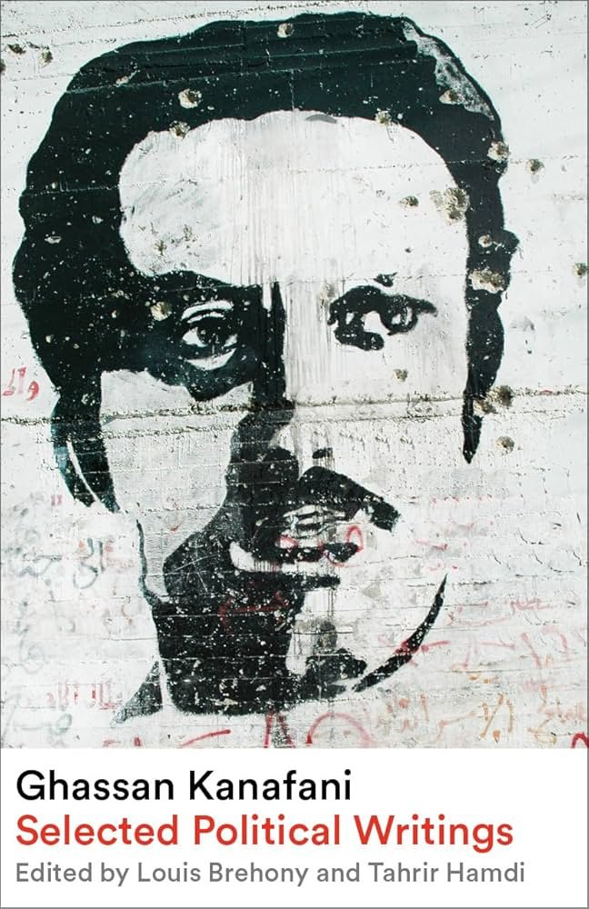 Ghassan Kanafani- Selected Political Writings.jpg