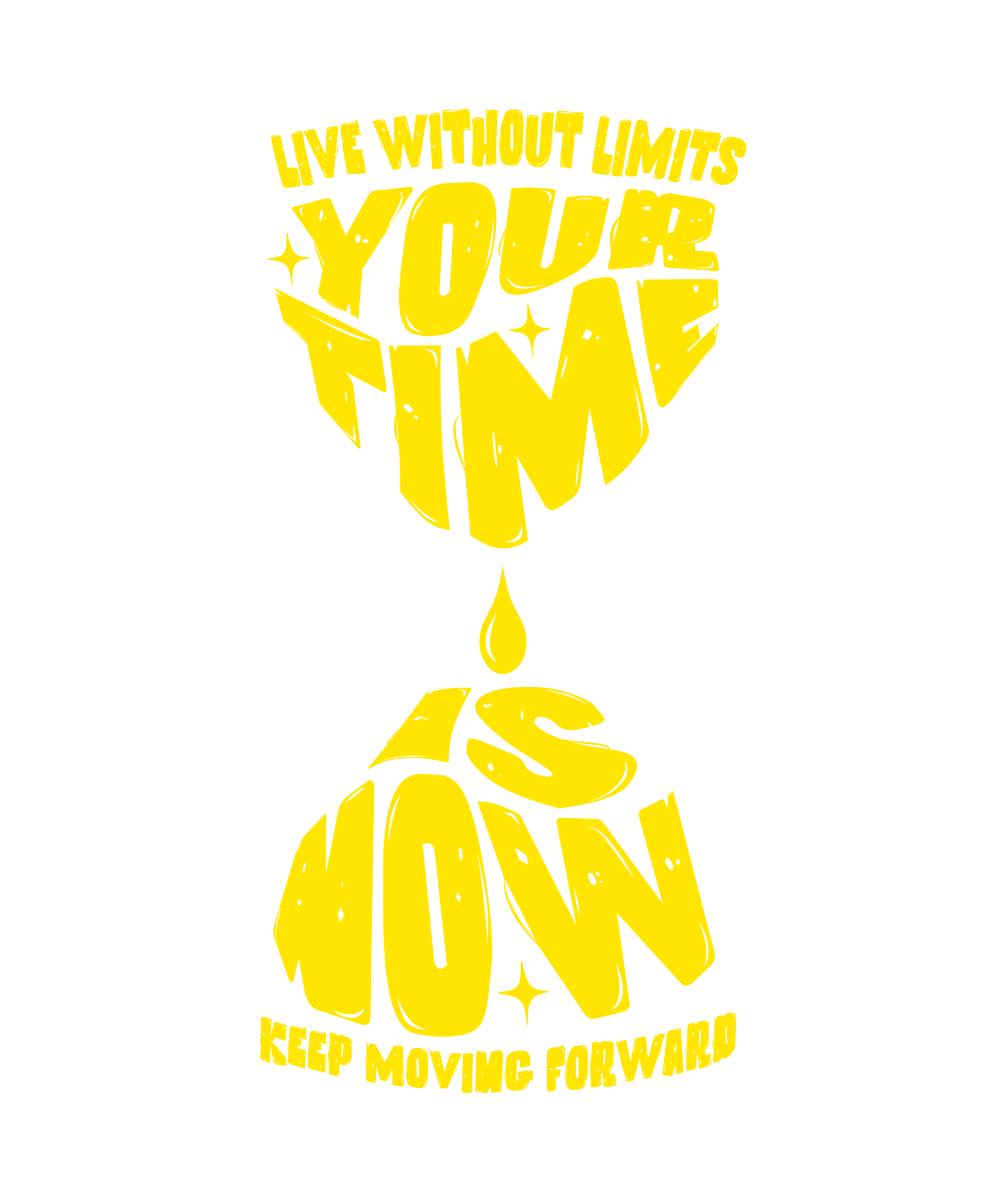 Your Time Is Now.png
