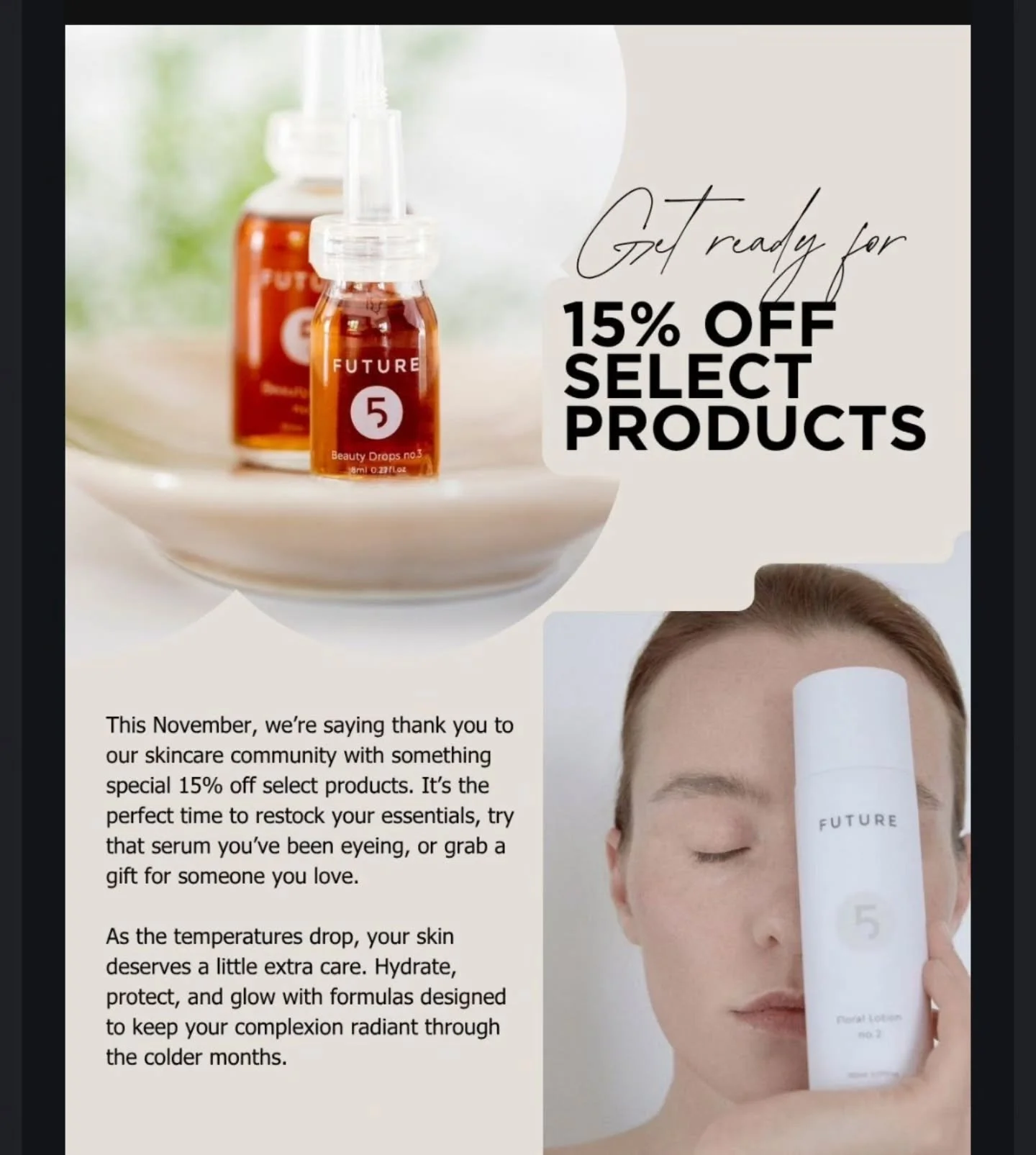 As we approach Thanksgiving, we find ourselves reflecting on the community that has supported us, inspired us and entrusted us with the care of their faces and wellness. Your loyalty and presence mean more to us than you know. 

As a small thank you,