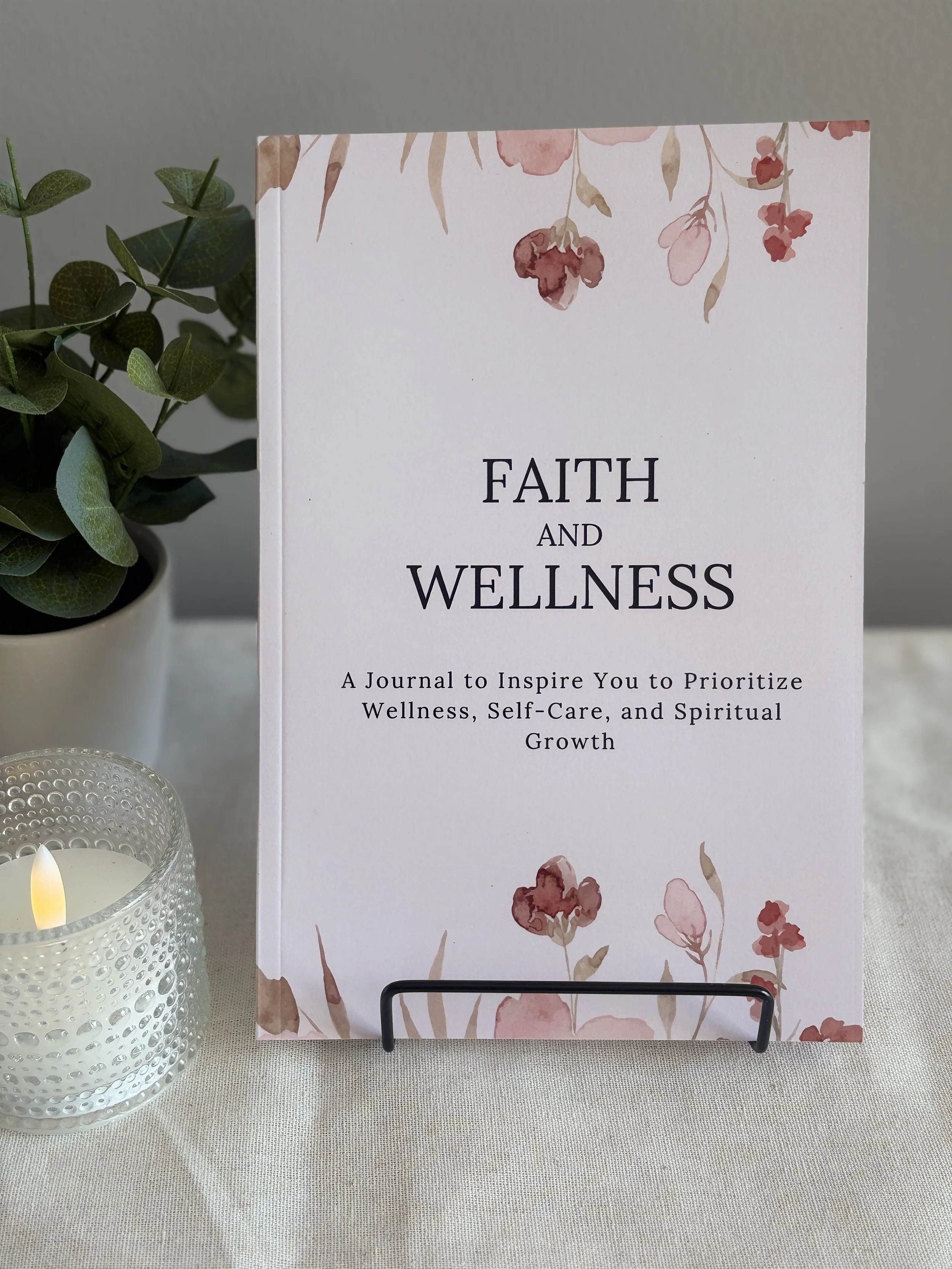 Faith and Wellness Journal