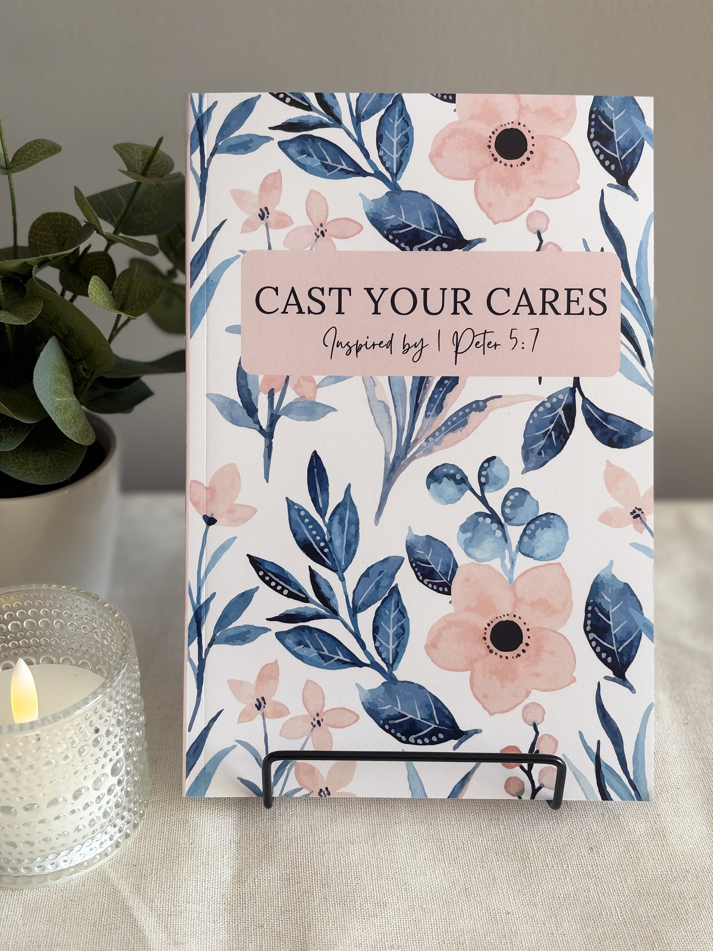 Cast Your Cares Journal