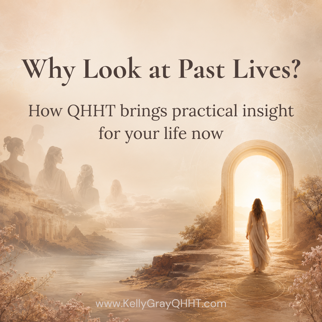 Why Look at Past Lives at All?