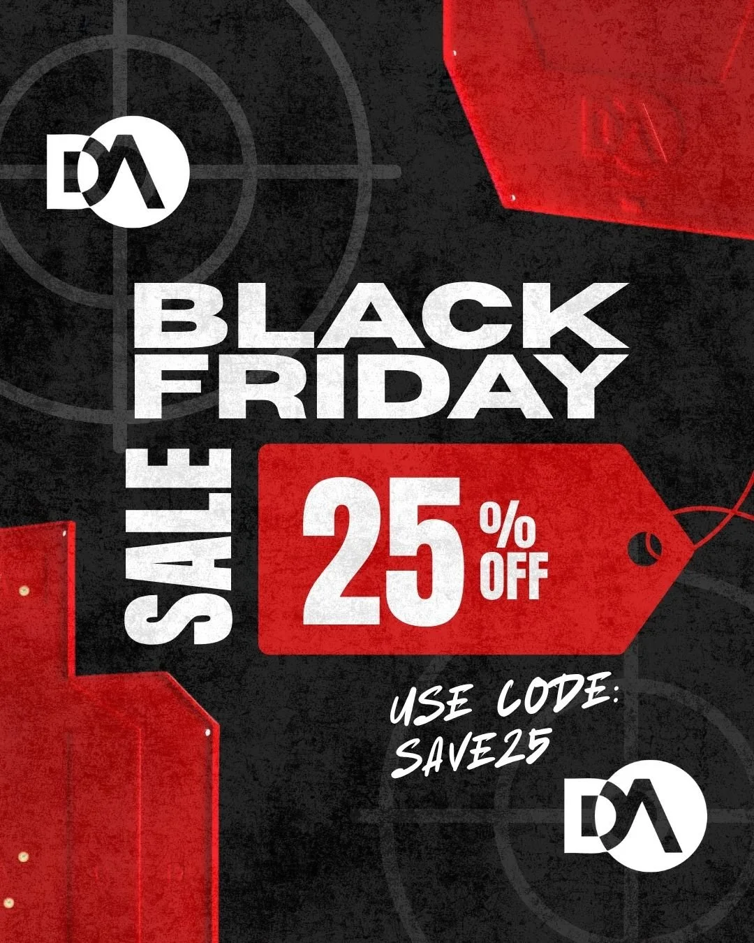 Black Friday sale poster with 25% off discount, use code: SAVE25, featuring black, red, and white colors, with a target crosshair design.