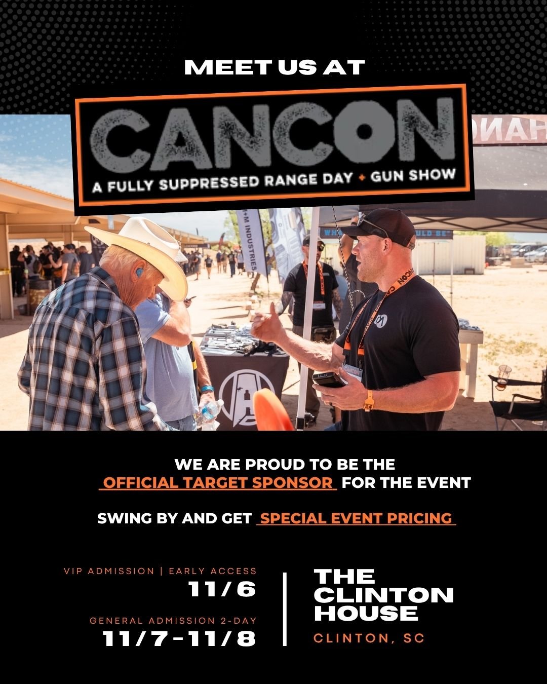 Promotional flyer for CANCON, a fully suppressed range day and gun show event at The Clinton House in Clinton, SC. The flyer mentions the event dates, VIP and general admission details, and sponsorship information. The background features a photo of 