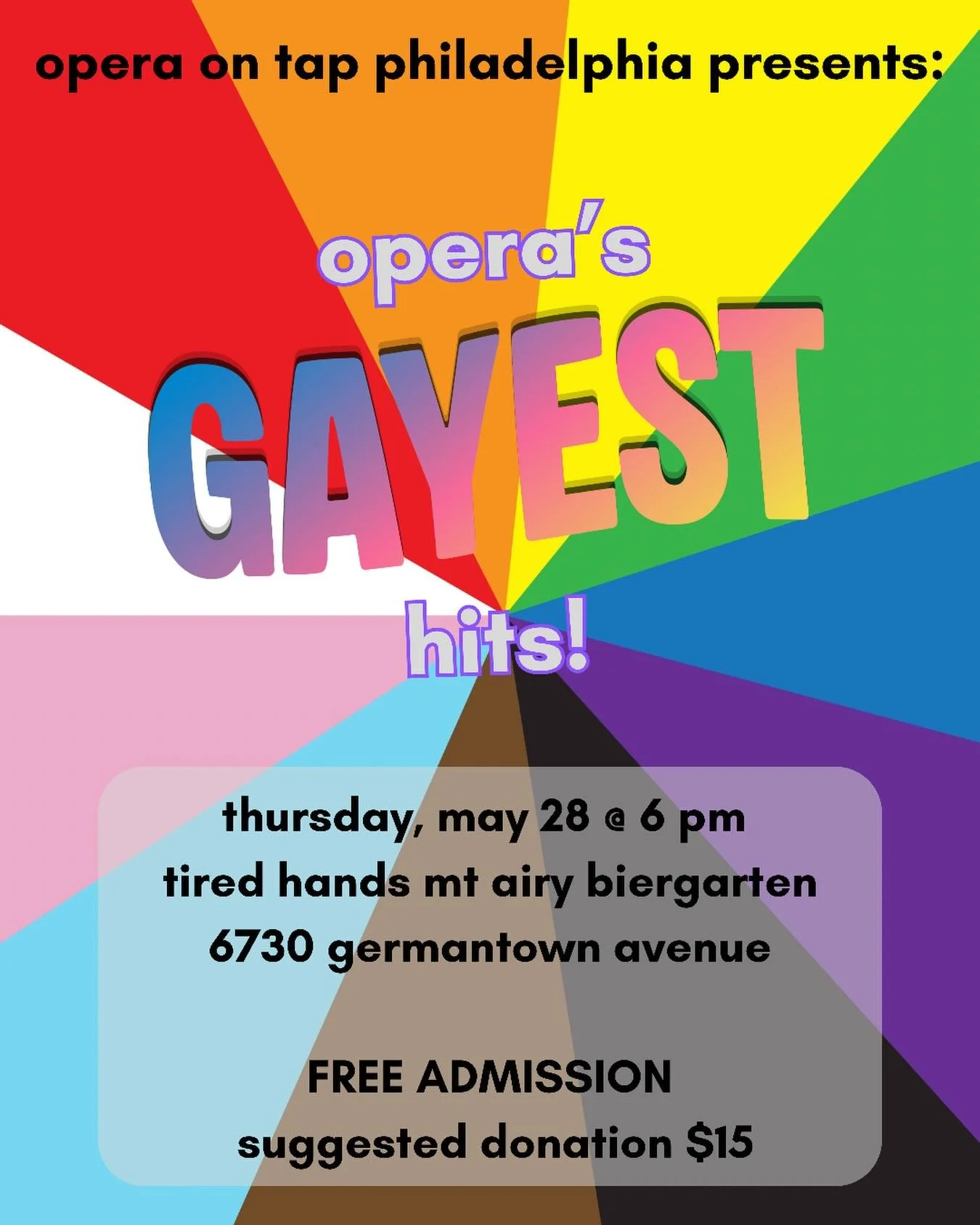 🏳️&zwj;⚧️🏳️&zwj;🌈🔔Show Announcement! 🔔🏳️&zwj;🌈🏳️&zwj;⚧️

Opera on Tap will be kicking off Pride month with OPERA&rsquo;S GAYEST HITS&mdash; A celebration of all things queer in opera! This show will be held at the Tired Hands Mt. Airy Biergar