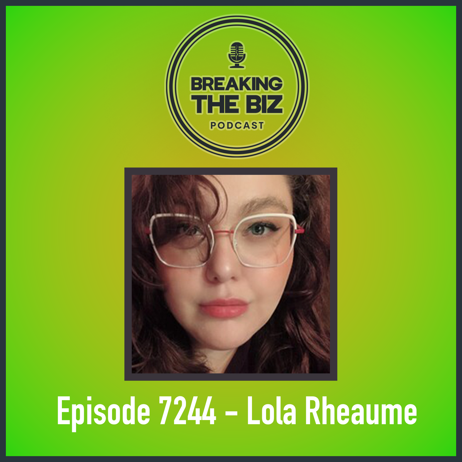 Breaking Barriers in Tech and Beyond // Episode 7244 - Lola Rheaume