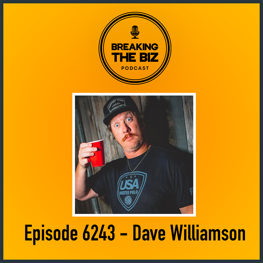 Breaking Into Comedic Passion // Episode 6243 - Dave Williamson
