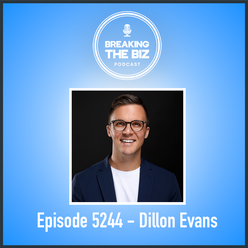 Breaking Into Stage &amp; Production Management // Breaking The Biz Podcast - Dillon Evans #5244