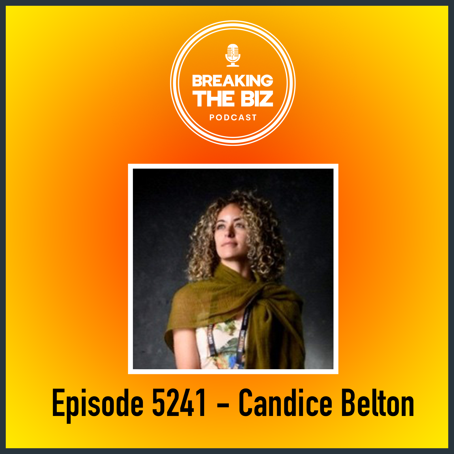 Breaking Into Event Production // Breaking The Biz Podcast - Candice Belton #5241