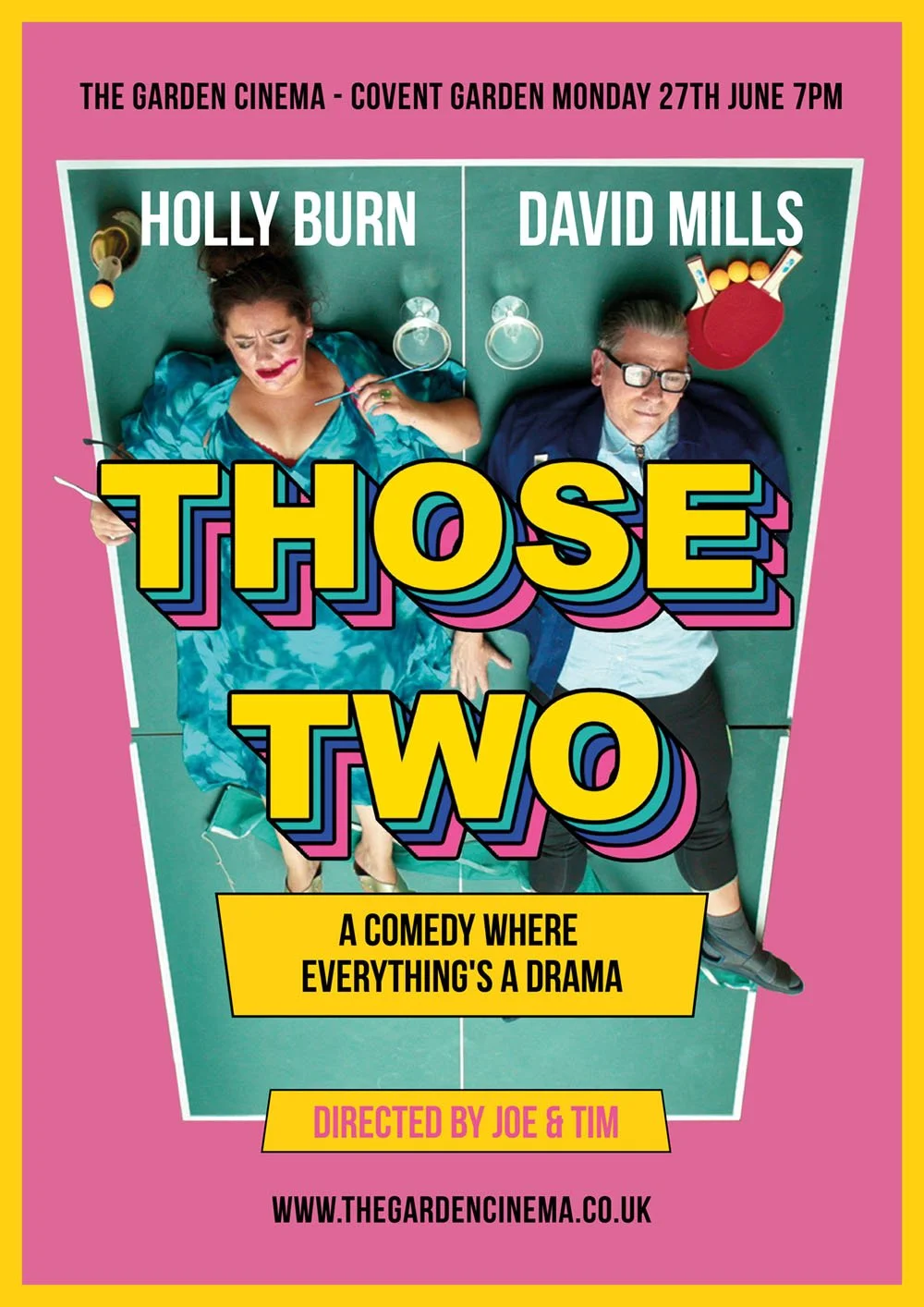 Poster for a comedy film titled "Those Two" showing a woman and a man lying on the floor with drinks and props around them, with bold colorful text and event details.