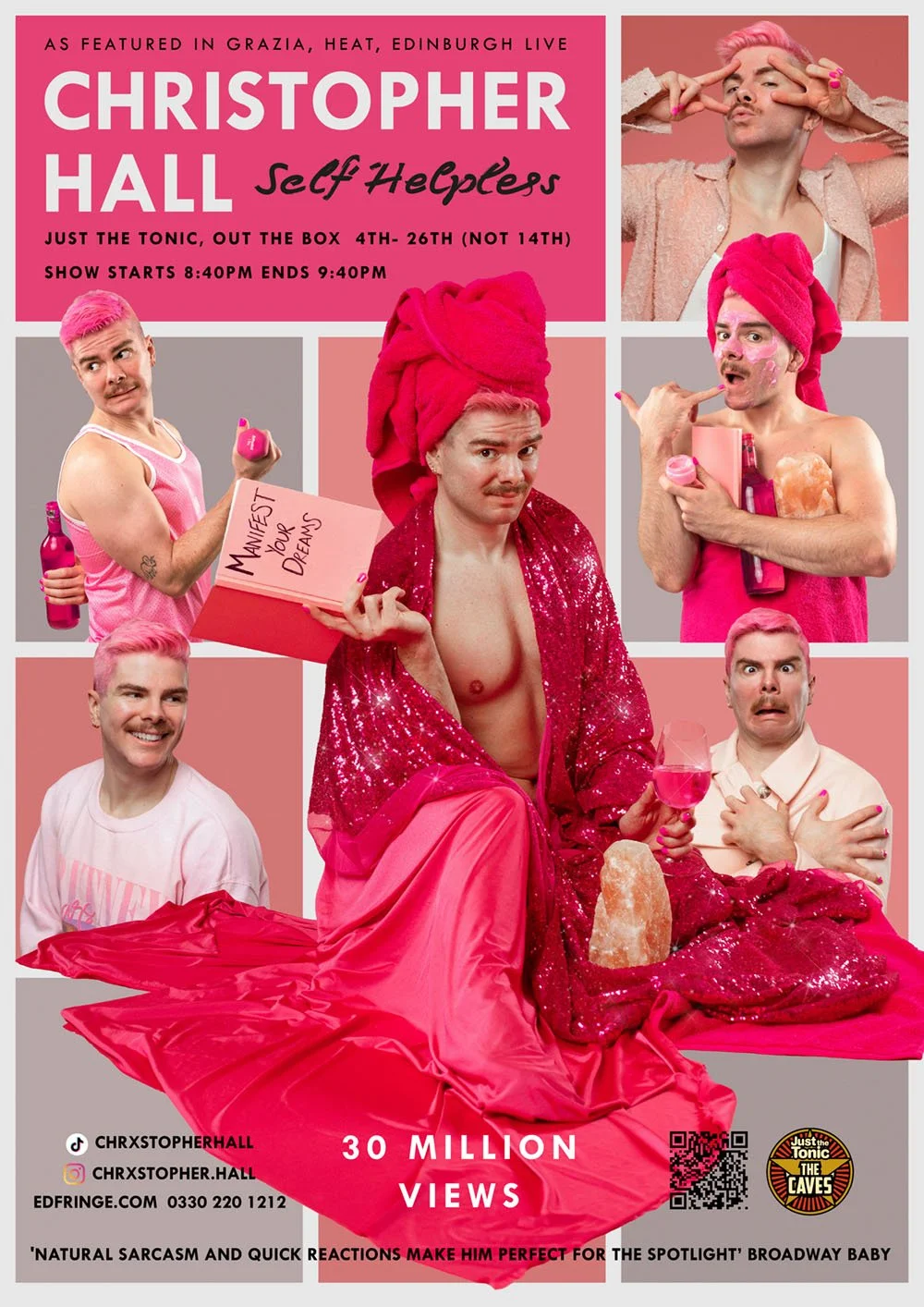 Poster advertising a comedy show by Christopher Hall, titled 'Self Helpless,' featuring a collage of images with Hall in various humorous poses, dressed in pink or with pink hair and towels, against a pink background. The poster includes show details