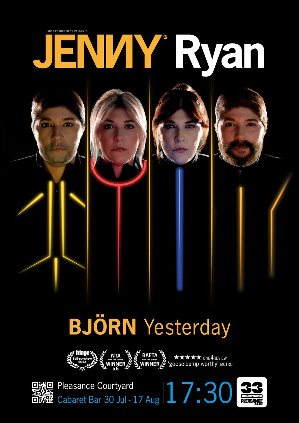 Poster for a theatrical production called "Yesterday" featuring four actors with neon-colored lines beneath their faces. The title "JENNY Ryan" is prominent at the top, and "BJÖRN Yesterday" is written below. It mentions Pleasance Courtyard in Edinbu