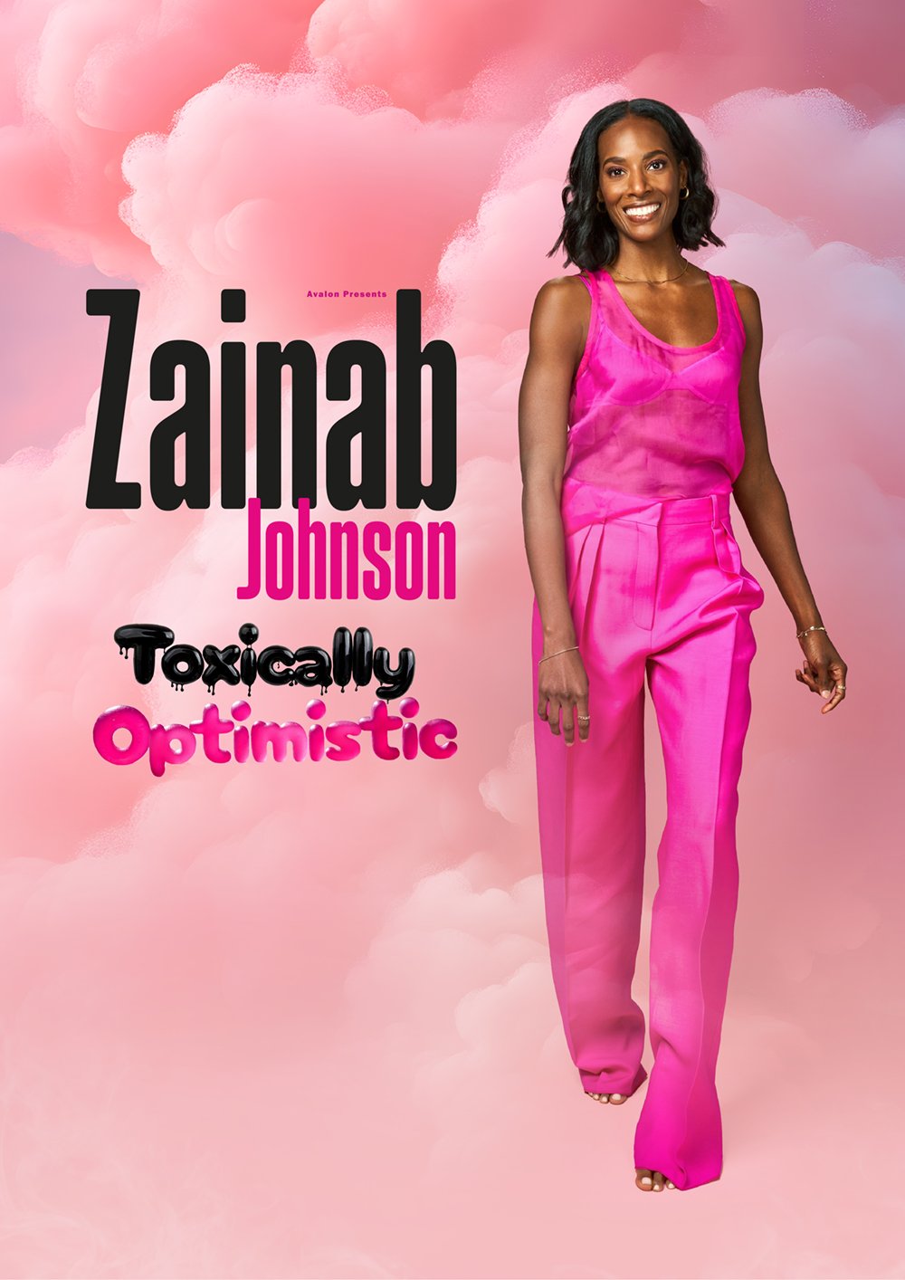 Promotional poster for Zainab Johnson's comedy show titled 'Toxically Optimistic', featuring Zainab Johnson wearing a bright pink outfit against a pink cloud background.