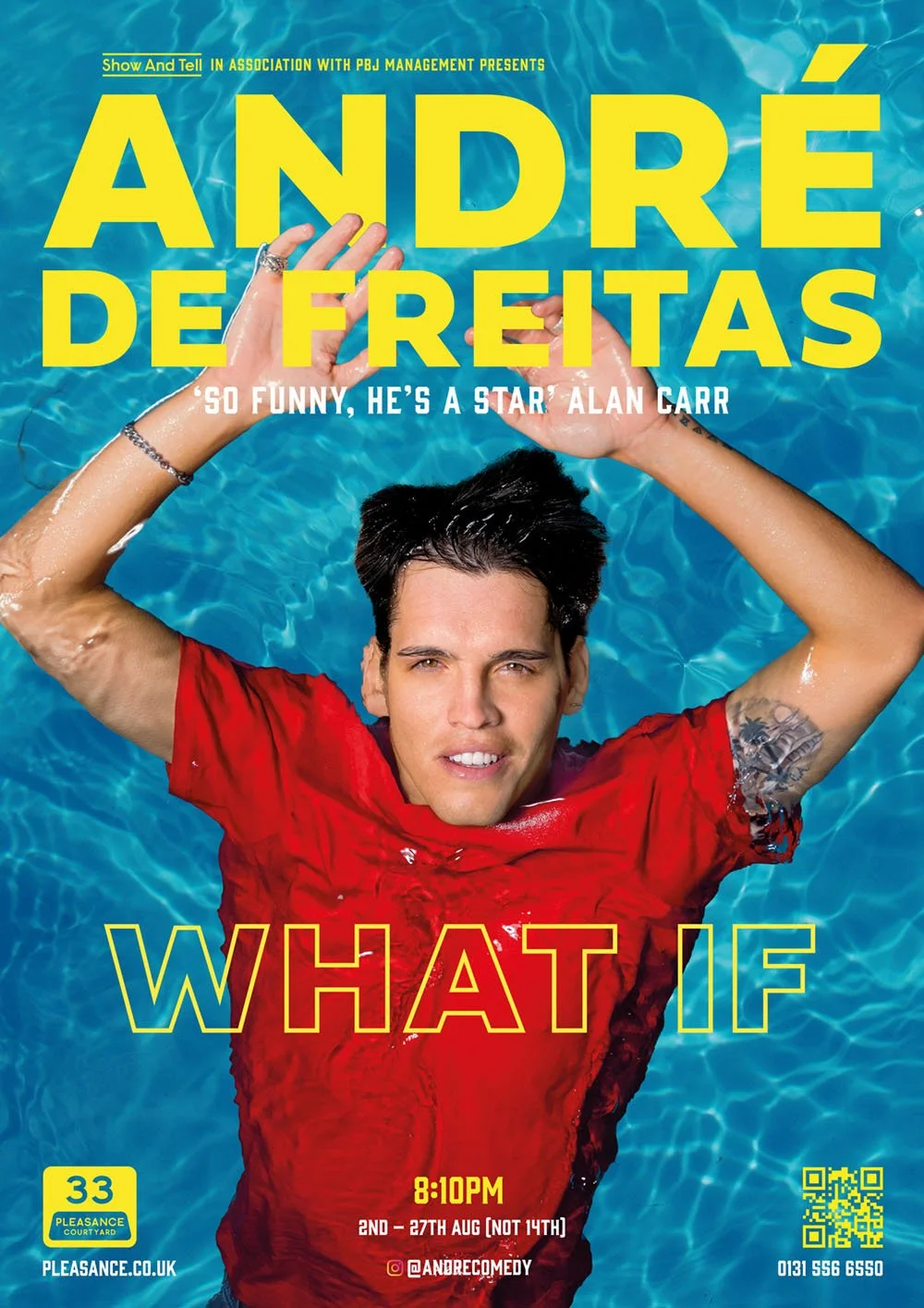 Poster promoting André de Freitas, showing him floating in a swimming pool with his hands raised, wearing a red shirt, with bold yellow and blue text about an event on August 2nd to 27th, 2023.