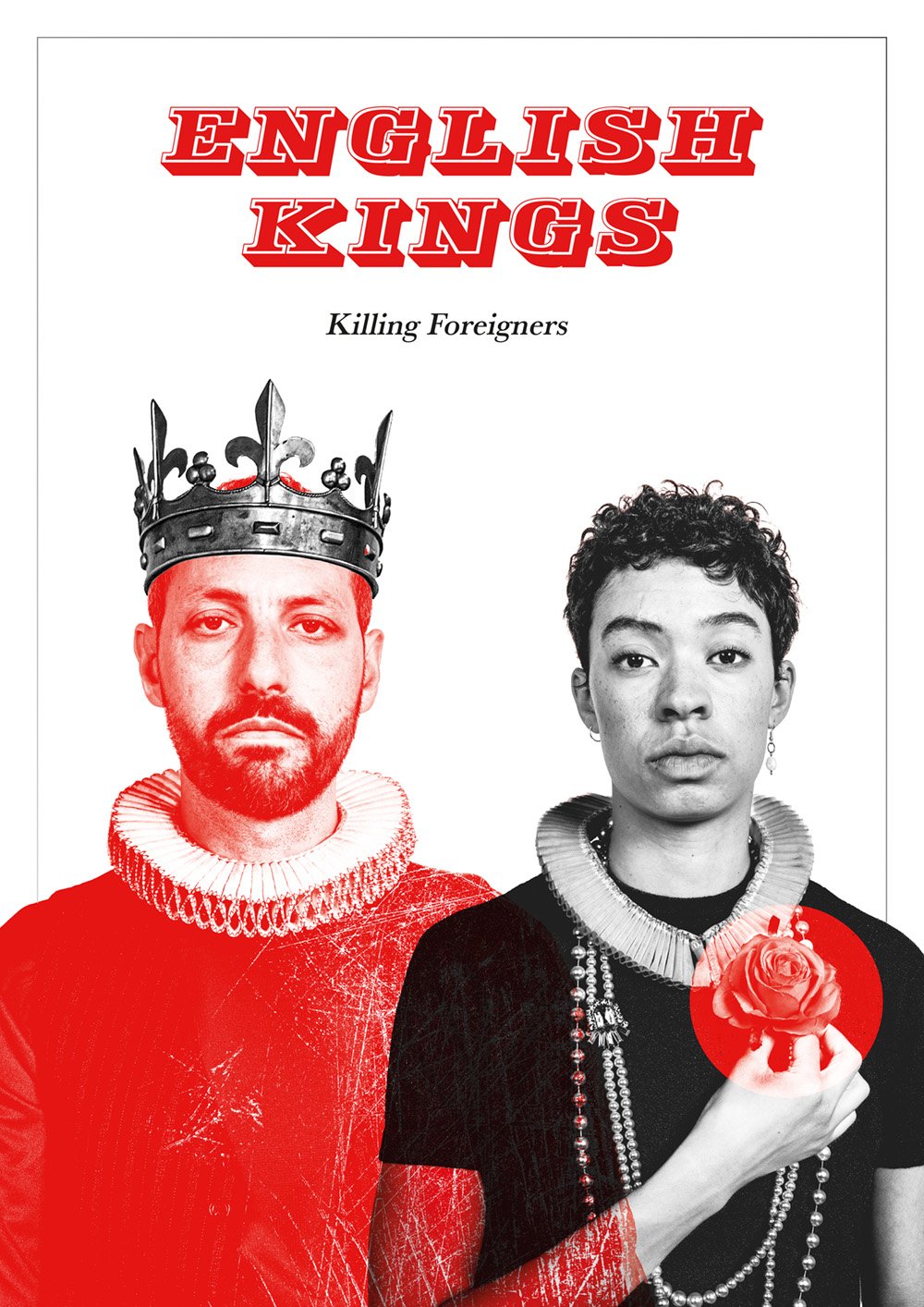 Book cover titled "English Kings: Killing Foreigners" featuring a digitally manipulated image of a man wearing a king's crown and royal attire next to a woman holding a red rose.