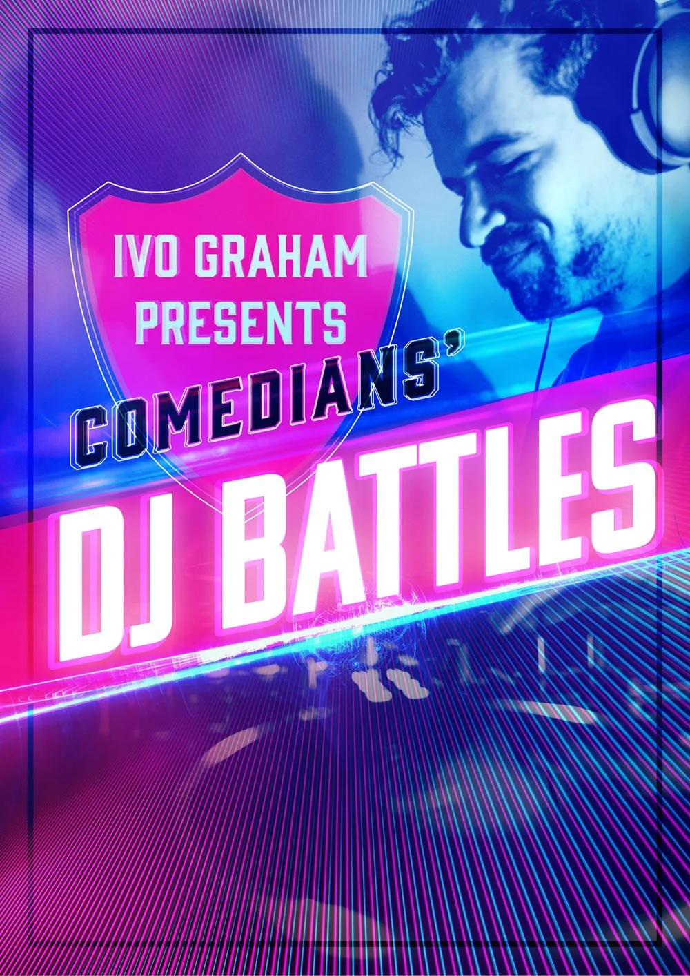 Digital poster advertising Ivo Graham's comedy event, featuring a smiling man with headphones, colorful neon lights, and bold text that reads 'Ivo Graham Presents Comedians' DJ Battles'.