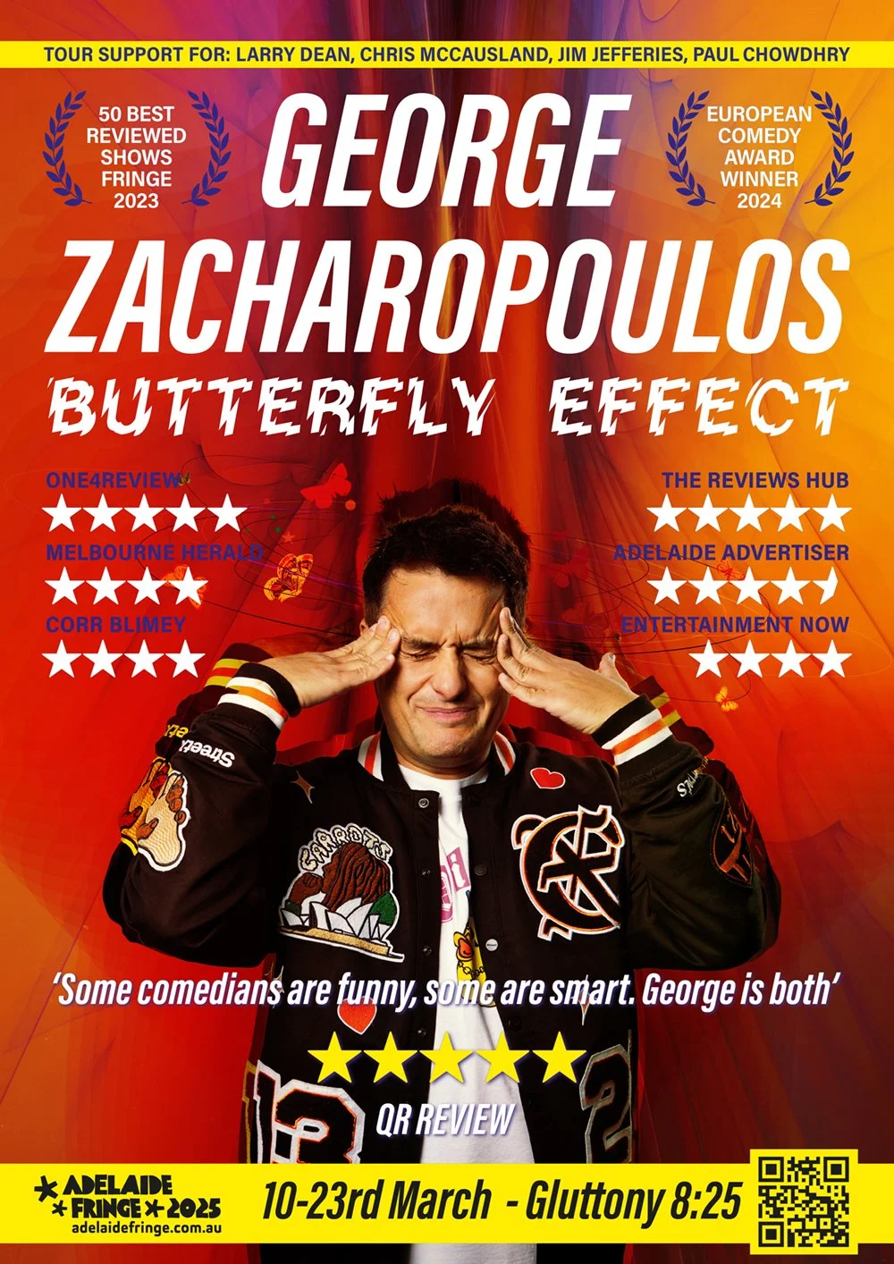 Poster for George Zacharooulos Butterfly Effect comedy show featuring a man holding his temples. The poster includes reviews and ratings, with details of the event from March 10 to 23 at Gluttony, with a QR code at the bottom right.