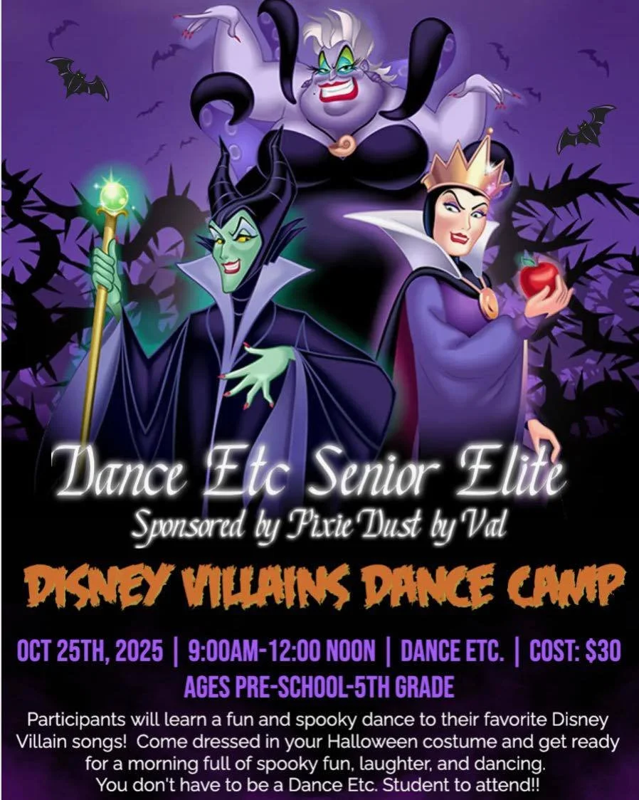 🎃👻 Get your BOO-gie on! 👻🎃

Join Dance Etc Senior Elite  for a spooktacular morning at Disney Villains Halloween Dance Camp ! 🕸️✨

🗓️ Date: October 25, 2025
🕘 Time: 9:00 AM &ndash; 12:00 Noon
📍 Location: Dance Etc Studio of Dance
👧 Ages: Pre