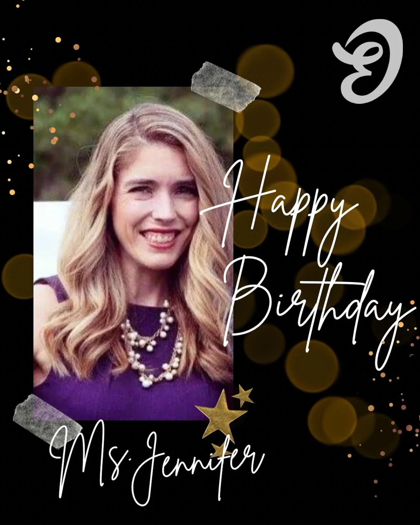 Happy birthday to Ms. Jennifer! We hope you have the best day!