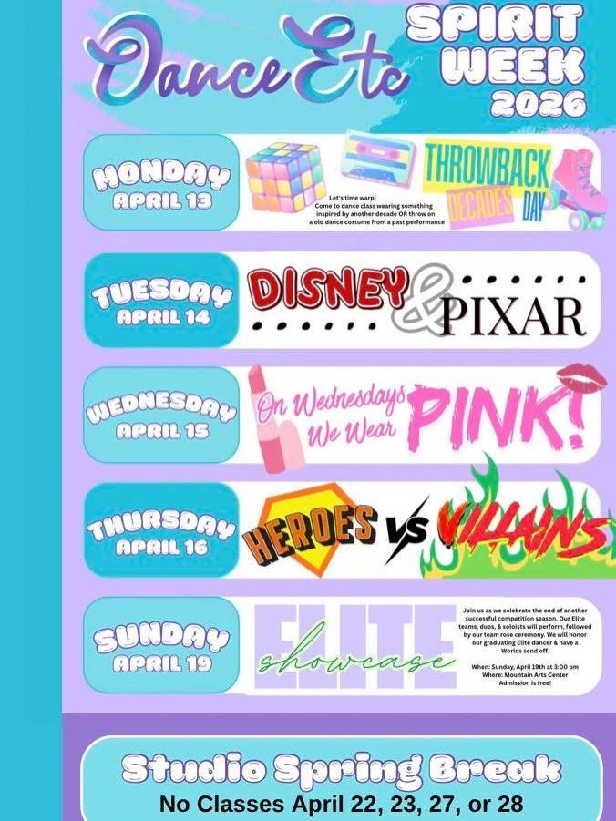 Some April Reminders:

This week (April 13-16) will be Spirit Week at DE! Check out each days themes. 

The last day to turn in orders for Recital Program Ads will be Thur. April 16th. Please make payments to Dance Etc. 

Join us Sun. April 19th 3:00