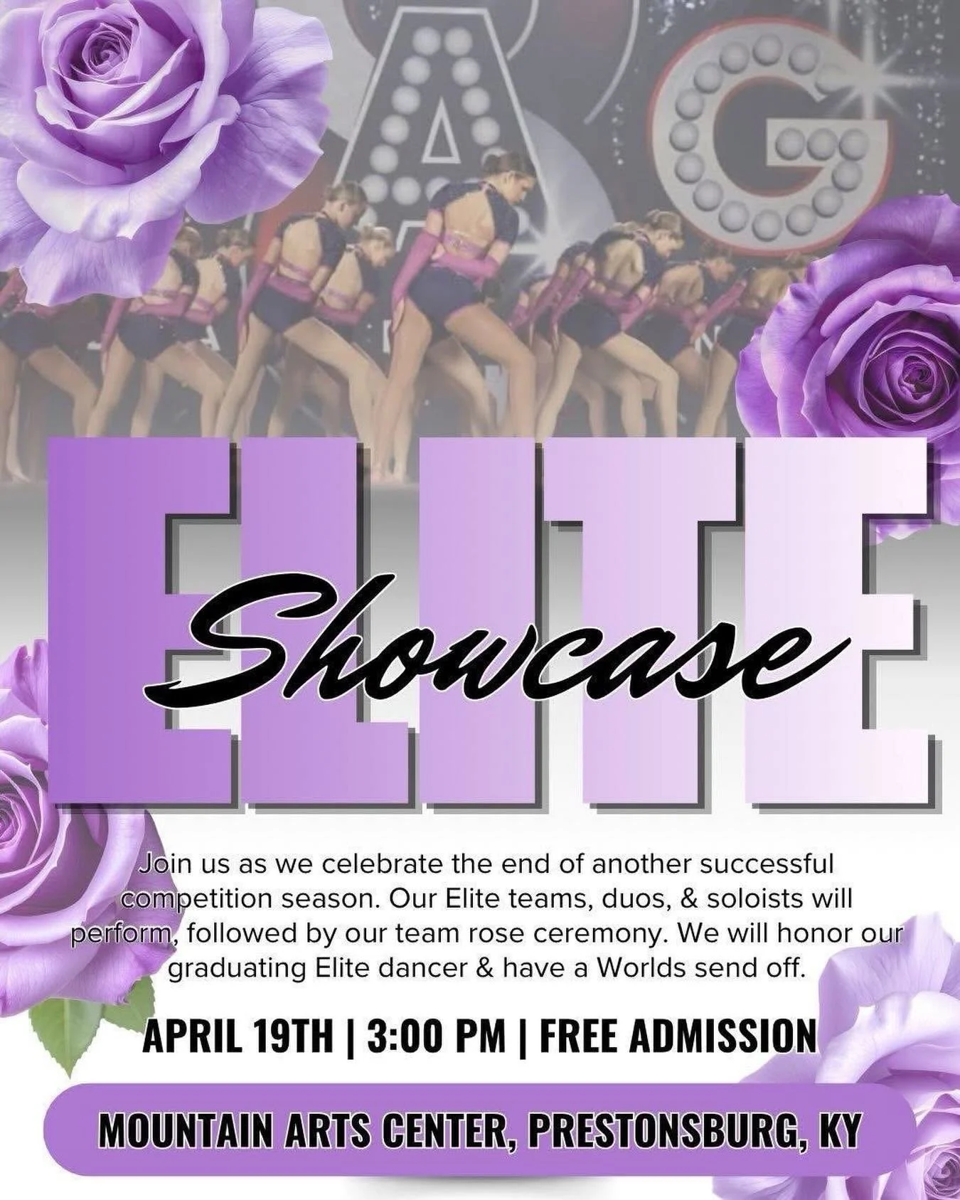 Join us Sun. April 19th 3:00 pm at the MAC as we celebrate the end of another successful competition season. Our Elite teams, duos, &amp; soloists will perform, followed by our team rose ceremony. We will honor our graduating Elite dancer &amp; have 
