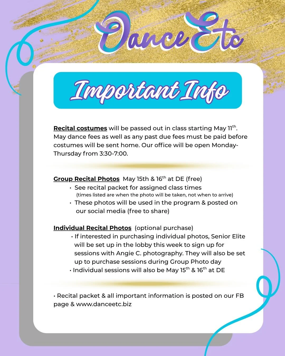 DE Reminders:
Attached are reminders about costumes, photos, upcoming ticket sales, lockers, and the last day of classes for the semester. We have also attached the recital packet with full details about rehearsals and performances