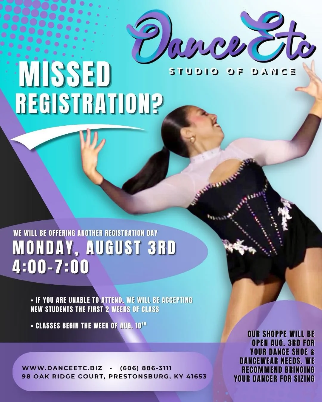 Missed dance class registration? No worries! We will be having another registration day Monday, Aug. 3rd from 4:00-7:00. Our shoppe will be open that day for your dance shoe and dancewear needs. We do recommend bringing your dancer for sizing as danc