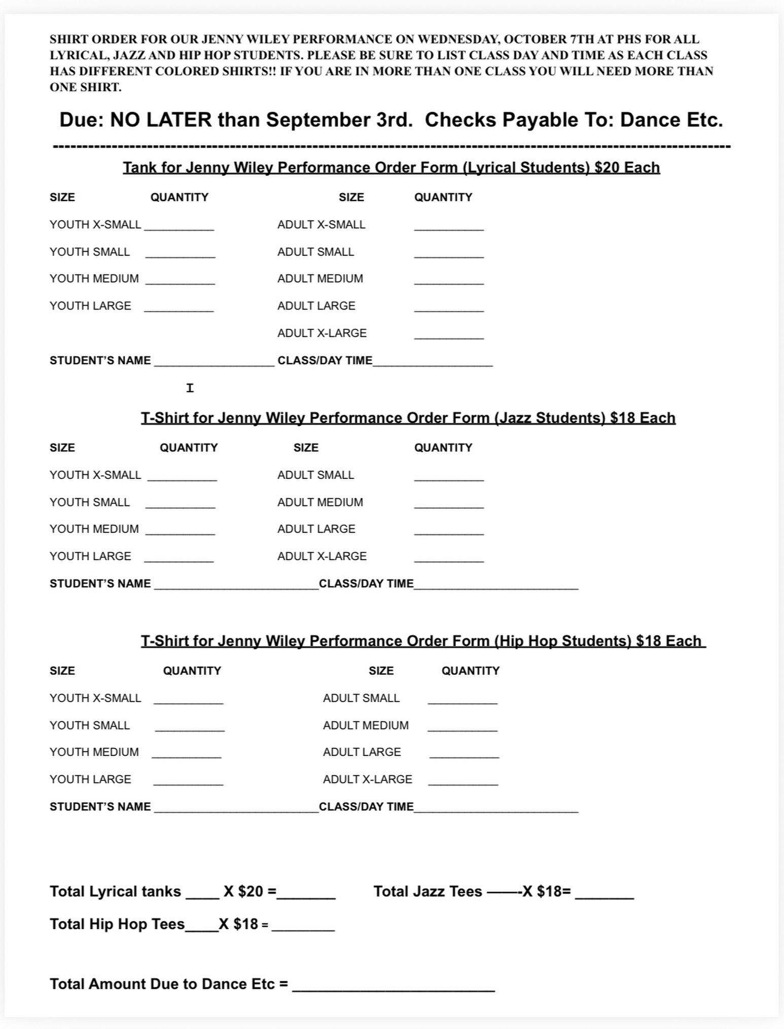 Order form for Jenny Wiley Festival performance shirts. All DE jazz, lyrical, and hiphop students will be performing at this event. Shirt orders are due by Sept 3rd. The performance will be Oct 7th at Prestonsburg High School