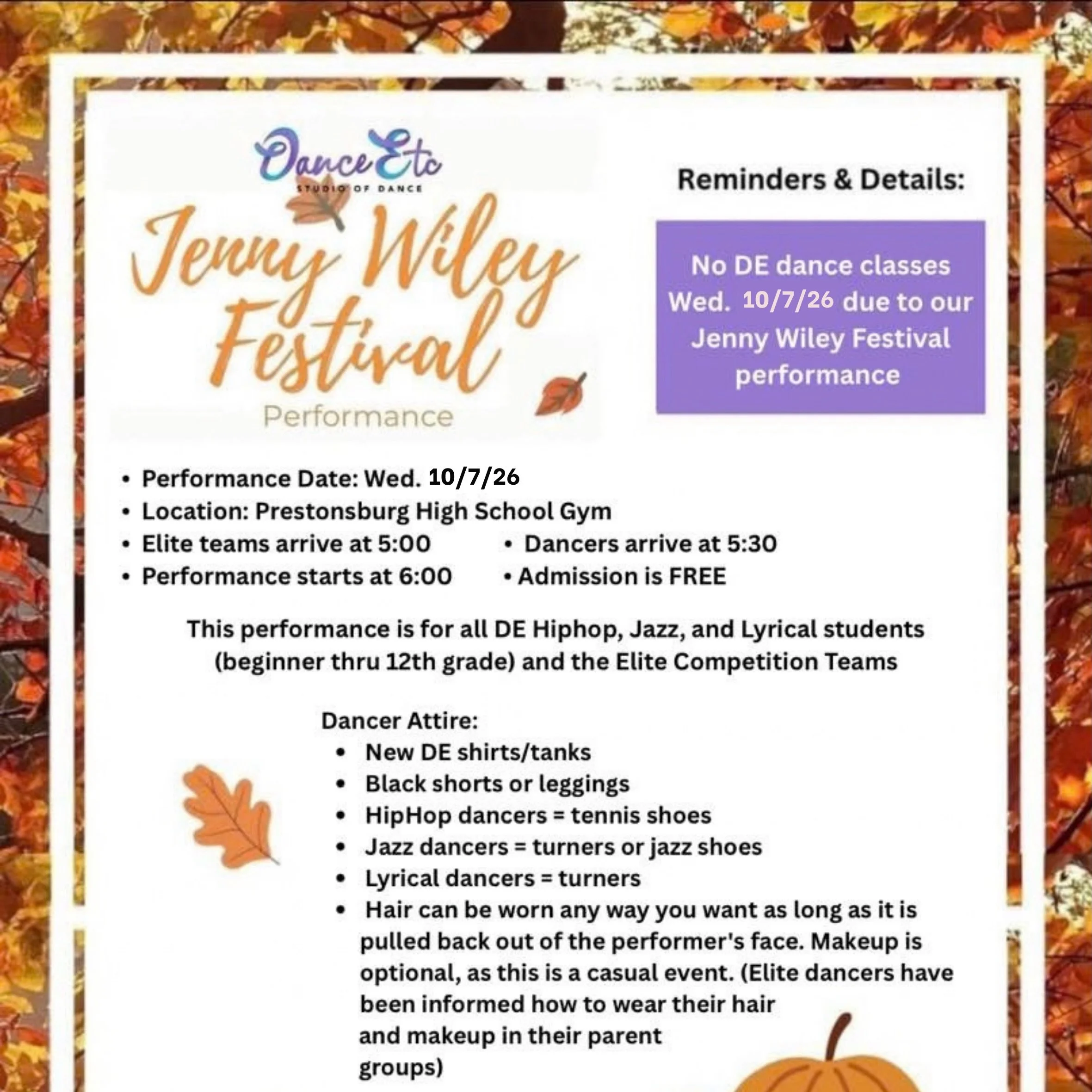 OCTOBER REMINDERS:
Sun. Oct. 4 - Nutcracker Cast List will be posted on our social media and www.danceetc.biz. A practice schedule will be included for our high school classes. 

Wed. Oct. 7 - No classes due to Jenny Wiley Festival Performance.
All j