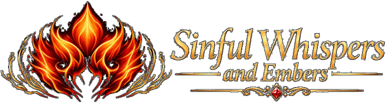 Sinful Whisper and Embers