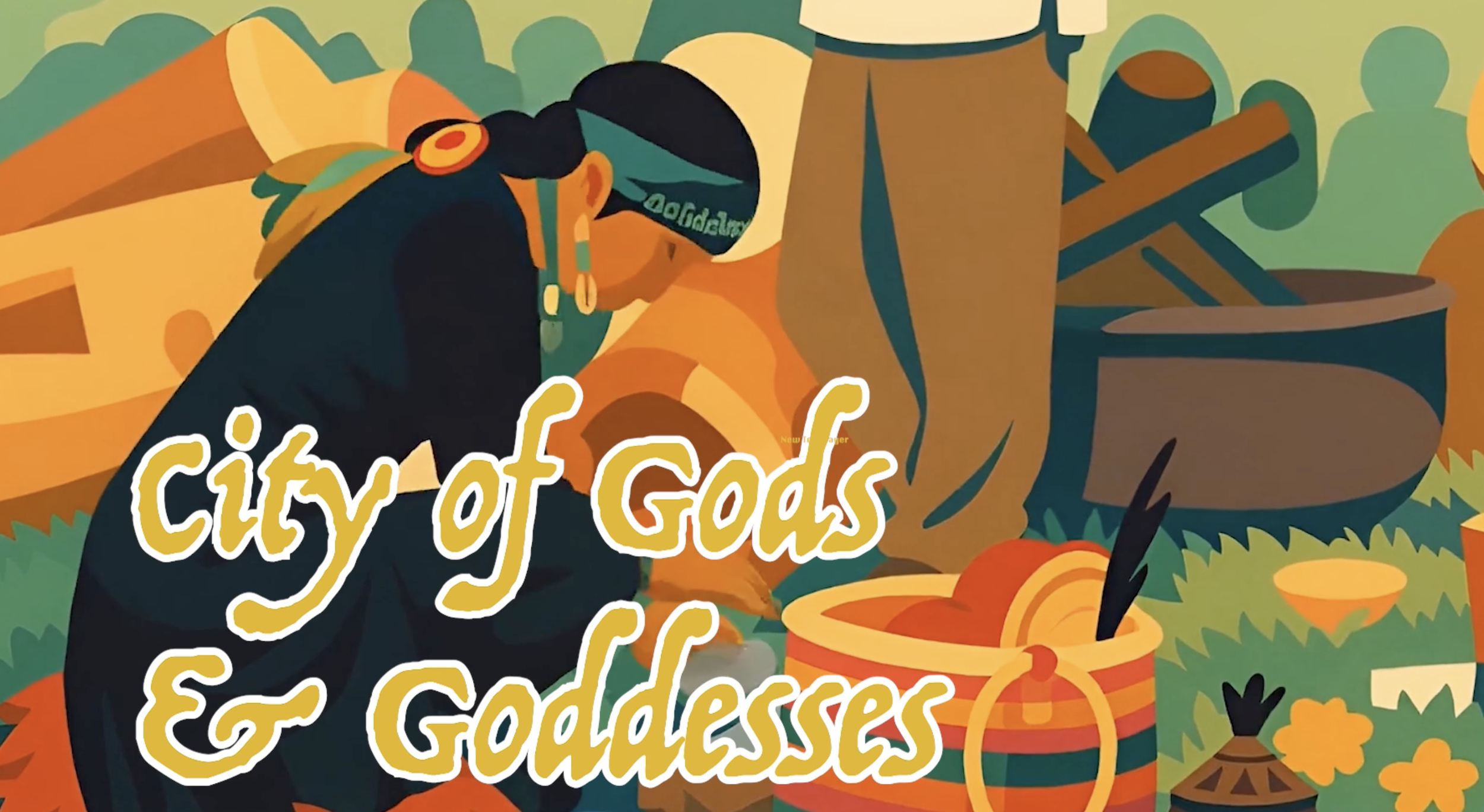 City of Gods and Goddesses