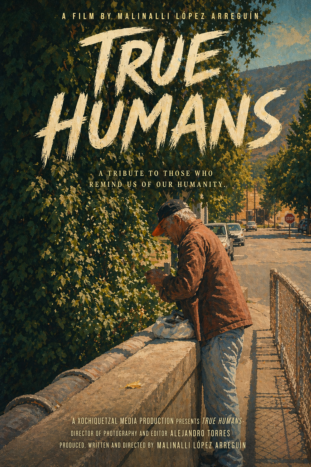 Poster for the film 'True Humans' showing an older man standing on a sidewalk, leaning on a low wall and looking at his phone, with trees and parked cars in the background.