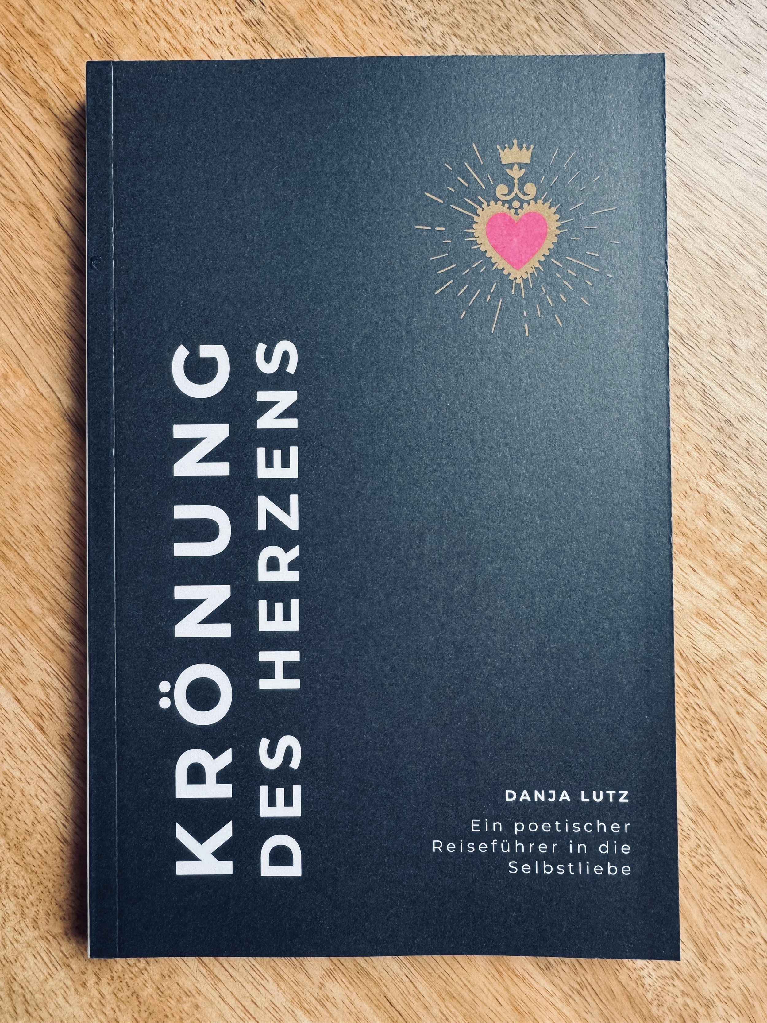 Krönung des Herzens - Buch — Danja Lutz - Klassischer Tantra Yoga - Somatik