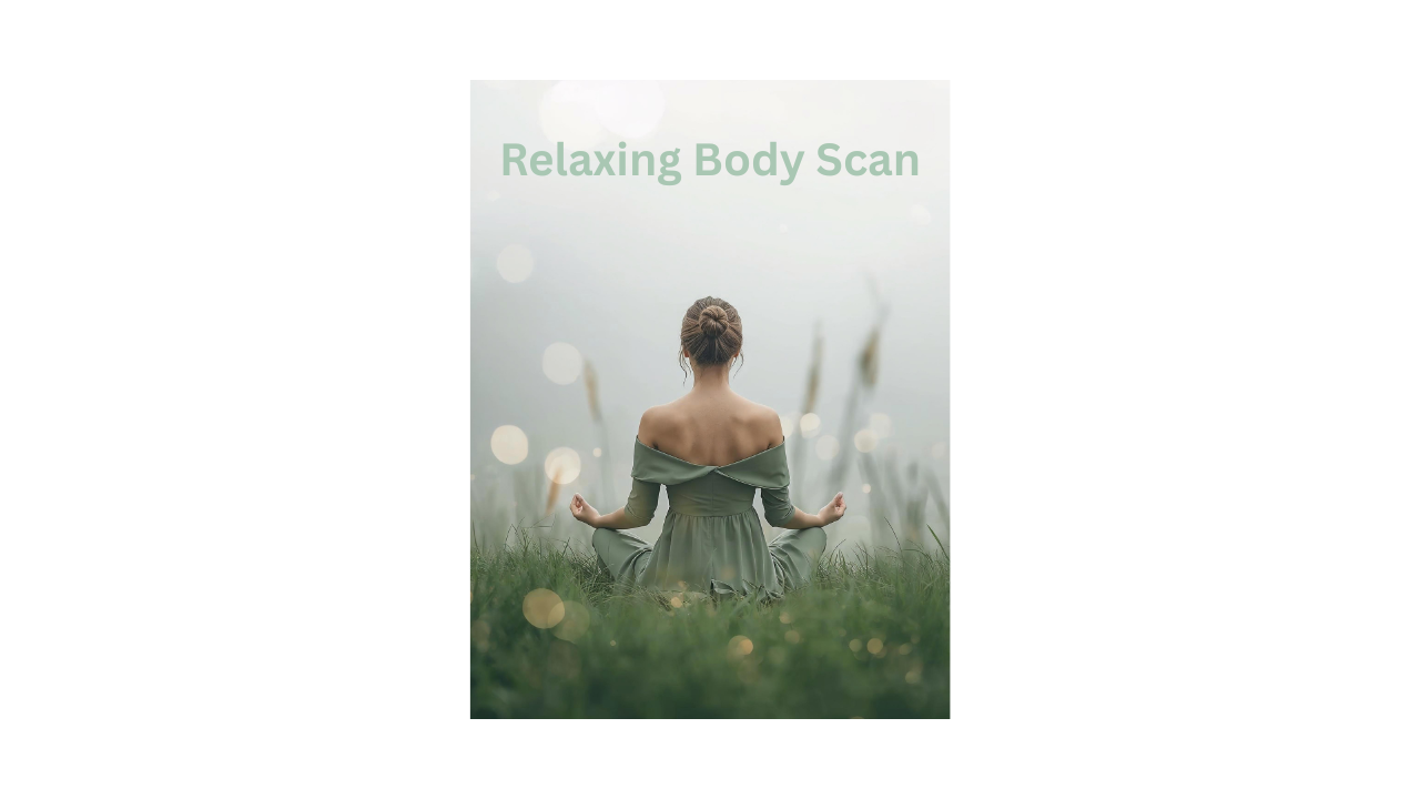 Relaxing Body Scan
