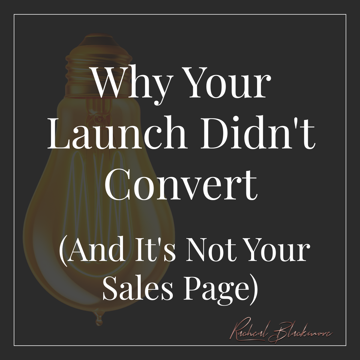 Why Your Launch Didn't Convert (And It's Not Your Sales Page)