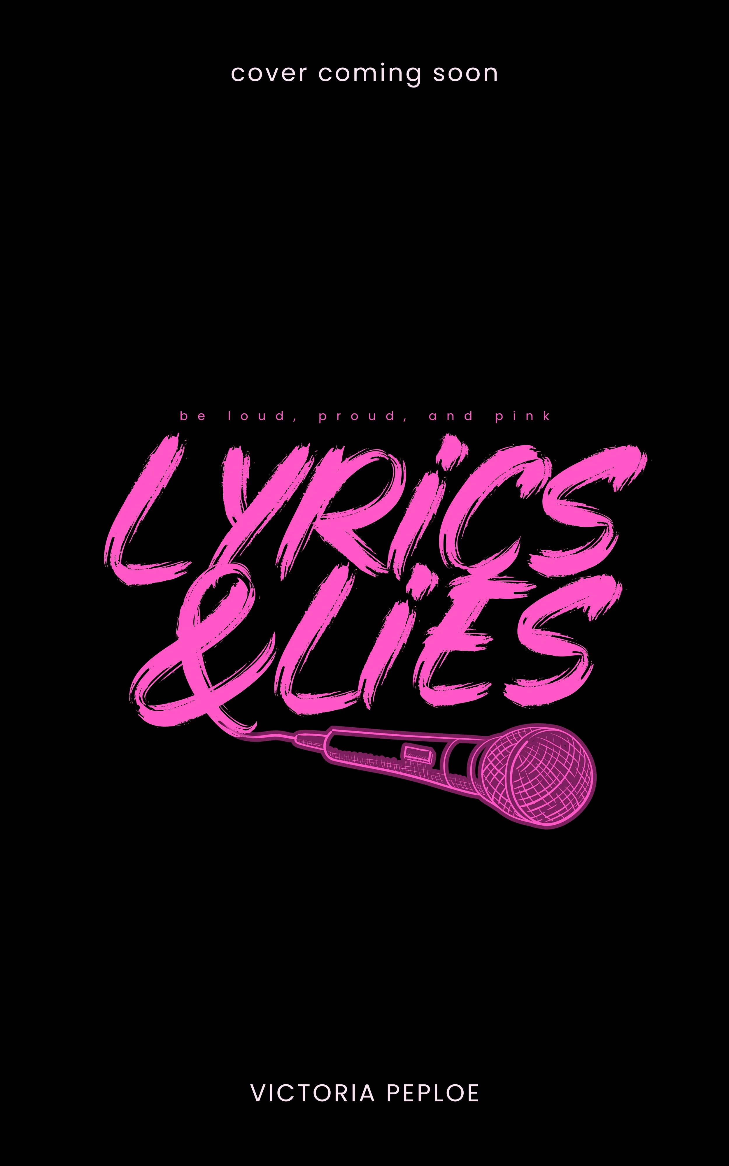 Book Cover Stand In - Pink and Black, Lyrics & Lies written on it