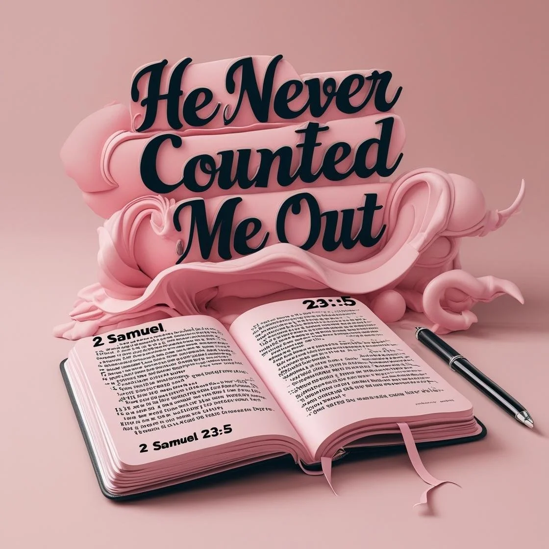He Never Counted Me Out - June 20, 2025