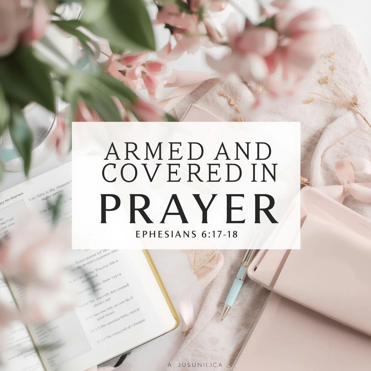 Armed and Covered in Prayer - September 11, 2025