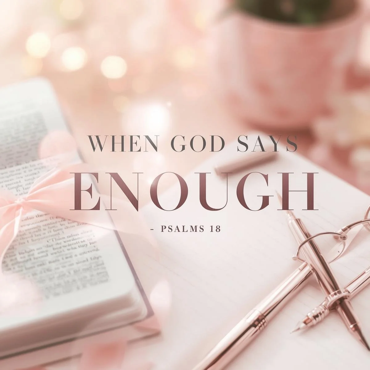 When God Says “Enough” — November 19, 2025   