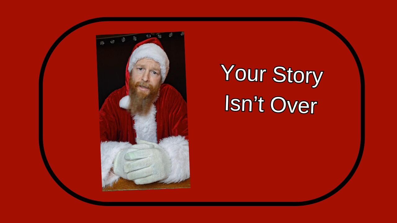 Your story isnt over.png