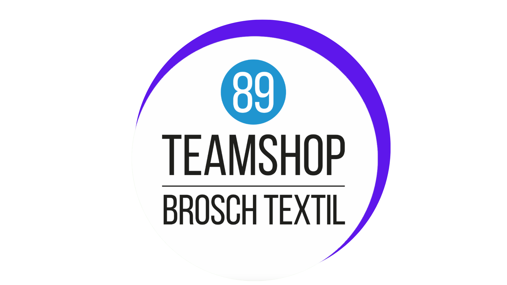 Rundes Logo mit der Nummer 89, Text 'Teamshop Brosch Textil'