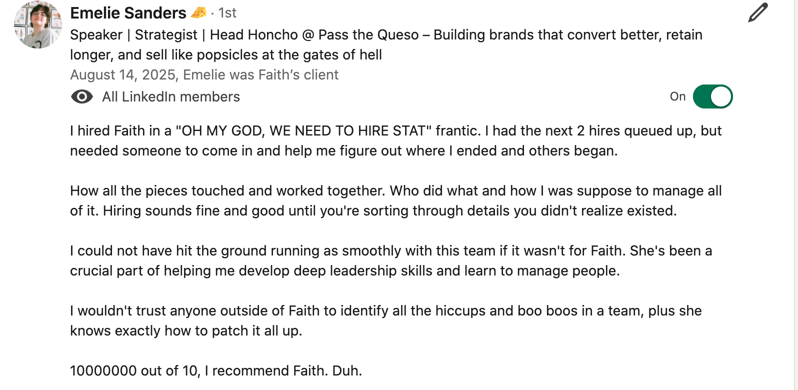 Screenshot of a LinkedIn post by Emelie Sanders, sharing praise for a team member named Faith. The post discusses hiring, teamwork, leadership, and trust, with a humorous tone.